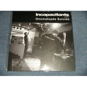 画像: Incapacitants - Onomatopée Suicida (NEW) / 2020 GERMAN ORIGINAL "BRAND NEW" LP  