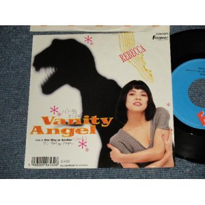 画像: REBECCA レベッカ - A)Vanity Angel  B)ONE WAY OR ANOTHER (Ex+/Ex++ WOFC, WOBC)  / 1989 JAPAN ORIGINAL Used 7" Single 