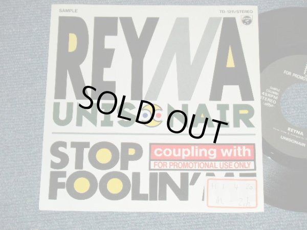 画像1: ユニゾネア UNISONAIR - A)REYNA  B)STOP FOOLIN' ME (Ex++/MINT-) / 1989 JAPAN ORIGINAL "PROMO ONLY" Used 7"Single