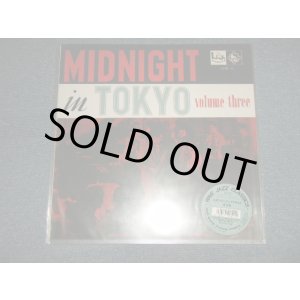 画像: VARIOUS - MIDNIGHT IN TOKYO Volume3 (New) / 1994 JAPAN REISSUE "BRAND NEW" LP