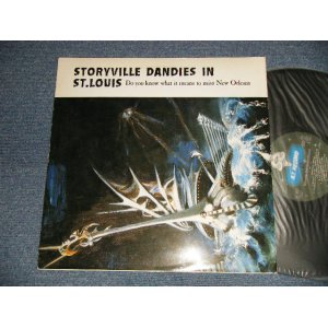 画像: STORYVILLE DANDIES - IN ST.LOUIS Do You Know What It Means To Miss NEW ORLEANS (Ex+++/MINT)  19?? JAPAN ORIGINAL  "RELEASE from INDIES" Used LP