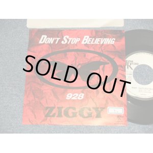 画像: ZIGGY ジギー - A) DON'T STOP BELIEVING   B) 928 (Ex++/Ex+++ STOFC) / 1990 JAPAN ORIGINAL "PROMO ONLY" Used 7" Single 
