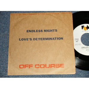 画像: オフ・コース　OFF COURSE - A)Endless Nights  B)Love's Determination (Ex++, Ex/MINT- STOBC, WOBC) /1985 JAPAN ORIGINAL "PROMO ONLY" Used 7" シングル Single 
