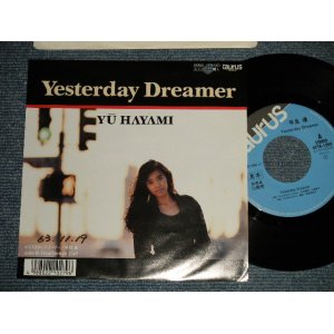 画像: 早見 優, 早見優 YU HAYAMI  - A)YESTERDAY DREAMER  B)HEARTBREAK CALL(Ex+/MINT-, Ex BB, WOFC) /1988 JAPAN ORIGINAL "PROMO" Used 7" Single シングル