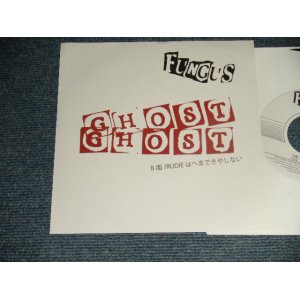 画像: FUNGUS -  A) Ghost   B) Rudieはへまできやしな (MINT-/MINT) / 2018 JAPAN ORIGINAL "INDIES" Used 7" Single 