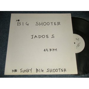 画像: JADOES - BIG SHOOTER (Ex/MINT- WOFC) / 1989 JAPAN ORIGINAL "PROMO ONLY" Used 12" Single