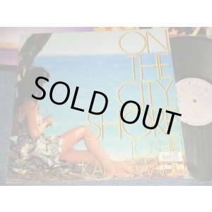 画像: 角松敏生 TOSHIKI KADOMATSU - ON THE CITYSHORE (Ex-/Ex+++ STOFC, EDSP)) / 1985 JAPAN ORIGINAL Used LP