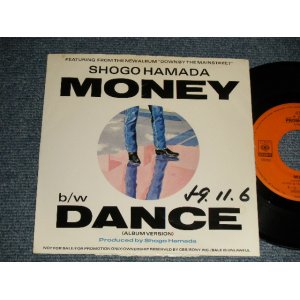 画像: 浜田省吾 SHOGO HAMADA -  A) MONEY    B) DANCE (Ex/Ex+ EDSP, WOFC)  / 1984 JAPAN ORIGINAL "PROMO ONLY" Used 7" Single 