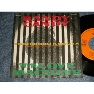 画像: 久保田利伸 TOSHINOBU KUBOTA - A) RANDY CANDY   B)薄情LOVE MACHINE  (Ex+++/MINT-) / 1987 JAPAN ORIGINAL "PROMO ONLY" Used 7" Single 