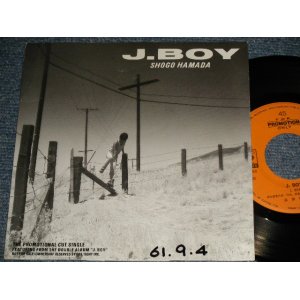 画像: 浜田省吾 SHOGO HAMADA -  A) J-BOY   B) none One-Sided (Ex+/Ex+++ WOFC)  / 1986 JAPAN ORIGINAL "PROMO ONLY" Used ONE-SIDED 7" Single 