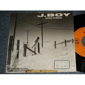 画像: 浜田省吾 SHOGO HAMADA -  A) J-BOY   B) none One-Sided (Ex/Ex++ SWOFC, STOFC, TAPE)  / 1986 JAPAN ORIGINAL "PROMO ONLY" Used ONE-SIDED 7" Single 