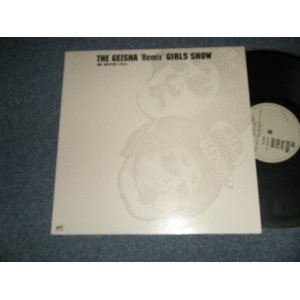 画像: ゲイシャ・ガールズ GEISHA GIRLS - THE GEISHA "Remix" GIRLS SHOW (MINT-/Ex+++) / 1995 JAPAN ORIGINAL Used six tracks 12"EP 