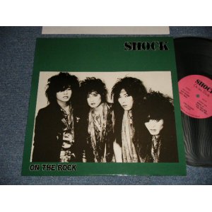 画像: SHOCK ショック - ON THE ROCK (MINT-/MINT) / 1987 JAPAN ORIGINAL Used LP