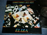 画像: ELIZA - SOMETHING LIKE HOT / 1988  JAPAN ORIGINAL used LP