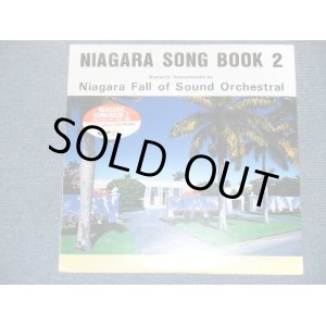 画像: NAIAGARA FALL Of SOUNMD ORCHESTRA （大滝詠一 EIICHI OHTAKI ） -  NAIGARA SONG BOOK 2  / 1984 ORIGINAL Brand New Sealed LP