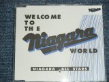 画像: NIAGARA FALL STARS - WELCOME TO THE NIAGARA WORLD / 1995 JAPAN ORIGINAL Promo Only CD