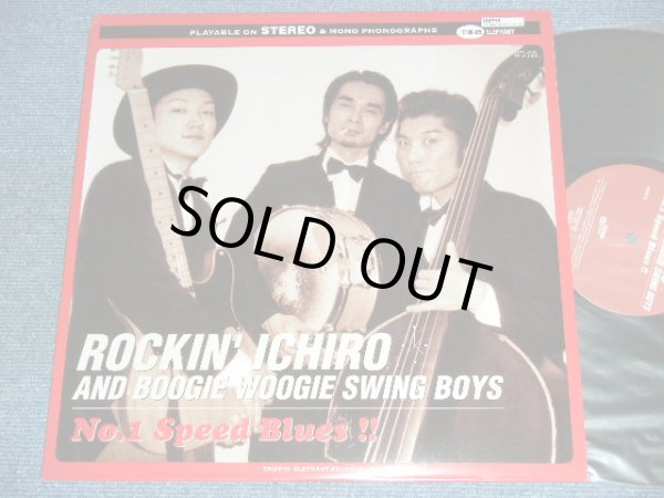 画像1: ROCKIN' ICHIRO AND BOOGIE WOOGIE SWING BOYS - NO.1 SPEED BLUES !! / 2001 JAPAN ORIGINAL used  LP