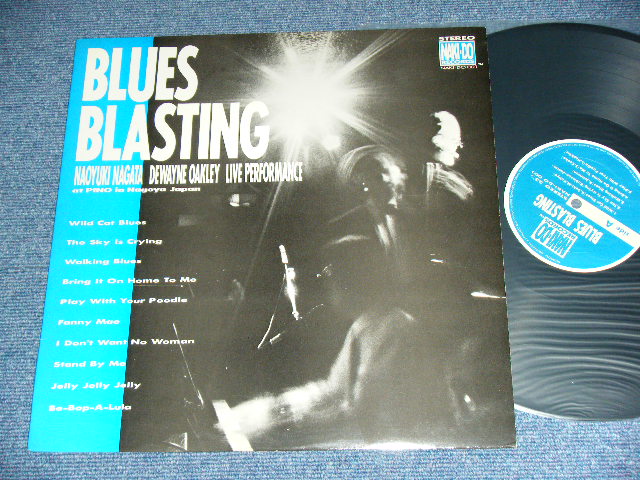 画像1: 永田直之＆ドゥウェイン・オークリー NAOYUKI NAGATA & DEWAYNE OAKLEY - BLUES BLASTING / 1989 JAPAN ORIGINAL Used LP  With SIGNED AUTO GRAPHED 