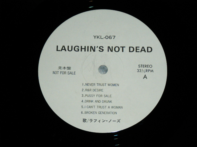 画像: ラフィン・ノーズ LAUGHIN' NOSE - LAUGHIN'S NOT DEAD  / 19?? JAPAN ORIGINAL YUSEN Promo Only Used LP 
