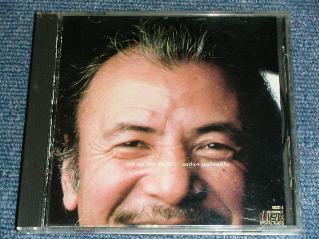 画像1: 渡辺貞夫 SADAO WATANABE - FILL UP THE NIGHT / 1983 JAPAN ORIGINAL Used CD NEVER HAVE OBI????