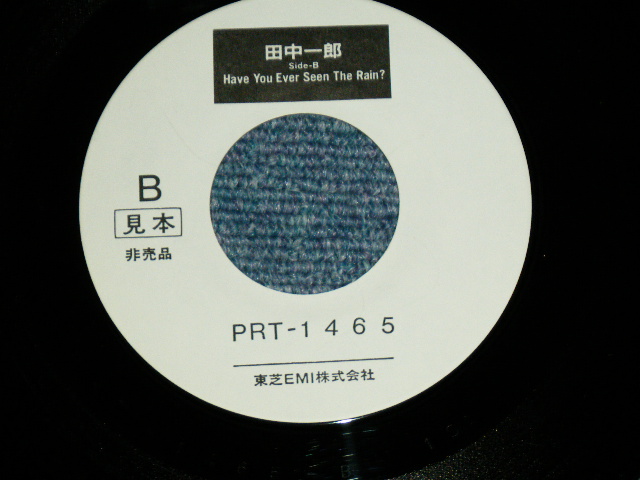 画像: 田中一郎スーパーノマッドTaNaKa 1-Ro SUPER NOMAD -  雨を見たかい（日本語でＣＣＲの名曲をカヴァー）HAVE YOU EVER SEEN THE RAIN? ( Cover Song of CCR by JAPANESE ) / 1980's JAPAN ORIGINAL PROMO Only  Used  7"Single