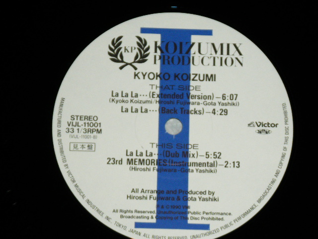 画像: 小泉今日子  KYOKO KOIZUMI  KOIZUMIX PRODUCTION - La La La... /  1990 JAPAN ORIGINAL "PROMO" Used 12"