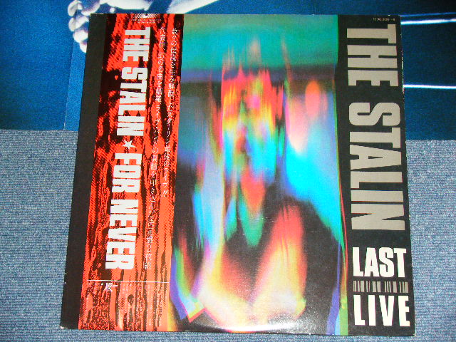 画像: ザ・スターリン The STALIN -  FORNEVER ; LAST LIVE ( with POSTER : Ex+++/MINT )  / 1985 JAPAN ORIGINAL Used 2-LP with OBI & POSTER 