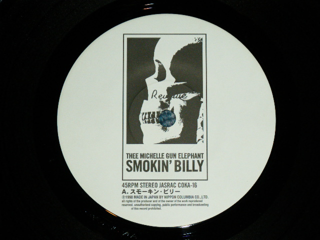 画像: ミッシェル・ガン・エレファントTMGE THEE MICHELLE GUN ELEPHANT - SMOKIN' BILLY ( Ex+++/Ex++ ) / 1998 JAPAN ORIGINAL Used 7" SINGLE  