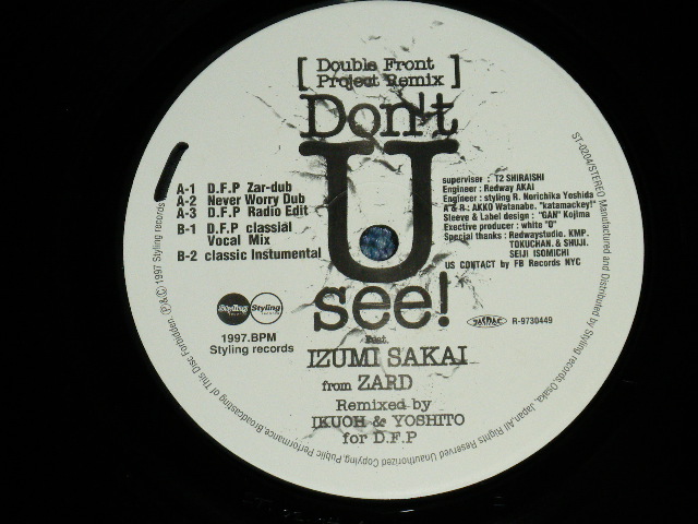 画像: IZUMI SAKAI from ZARD Remixed by KUOH & YOSHITO for D.F.P - DON'T U SEE!  / 1997 JAPAN ORIGINAL Used 12" Single 