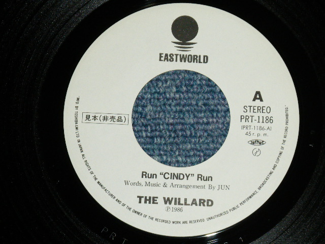 画像: ウイラード WILLARD - ラン”シンディー”ラン Run "CINDY" Run  ( Ex+++//MINT)  / 1986 JAPAN ORIGINAL "PROMO ONLY"  Used  7"Single 