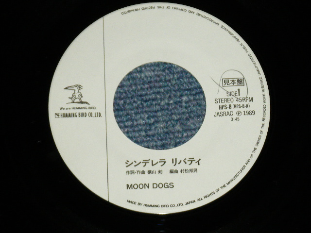 画像: ムーン・ドッグス MOON DOGS -  シンデレラ・リバティ CYNDERELLA LIBERTY ( MINT-/MINT )  / 1989 JAPAN ORIGINAL ”PROMO ONLY" Used 7" シン