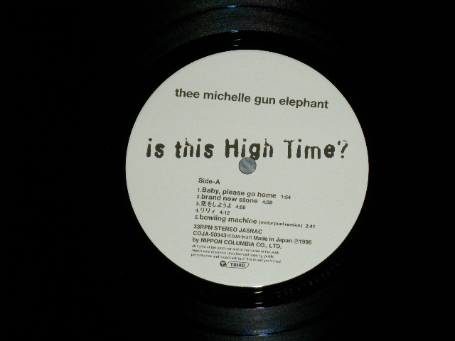 画像: ミッシェル・ガン・エレファント THEE MICHELLE GUN ELEPHANT - IS THIS HIGH TIME? (MINT/MINT)/ 1996 JAPAN ORIGINAL  Used   LP