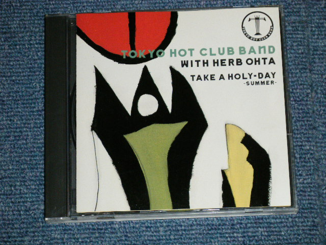 画像1: TOKYO HOT CLUB BAND with HERB OHTA - TAKE A HOLY-DAY ( Ex+/MINT)  / 1991  JAPAN ORIGINAL "PROMO" Used CD 