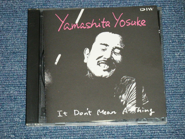 画像1: 山下洋輔 YOSUKE YAMASHITA - スイングしなけりゃ意味がない A DON'T MEAN A THING ( MINT-/MINT)  / 1988  JAPAN ORIGINAL Used CD  
