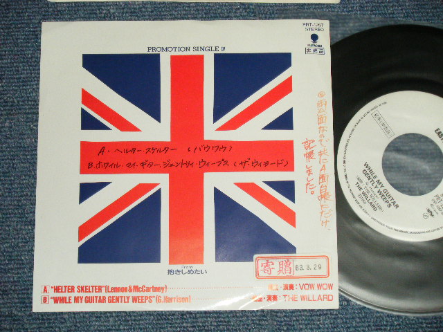 画像1: A) VOW WOW - HELTER SKELTER  : B) THE WILLARD - WHILE MY GUITAR GENTLY WHEEPS (Ex/MINT- WOFC, STOFC, ) / 1988 JAPAN ORIGINAL "PROMO ONLY" "CUSTOM Label" Used 7" Single