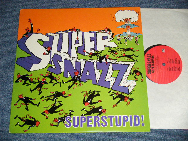 画像1: SUPER SNAZZ - SUPERSTUPID!  (Ex++/MINT-)  / 1993 US AMERICA  ORIGINAL  USed LP