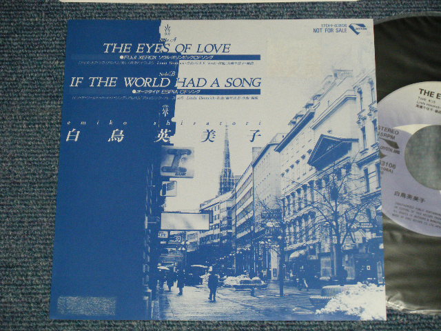 画像1: 白鳥英美子 EMIKO SHIRATORI - A) THE EYES OF LOVE  B) IF THE WORLD HAD A SONG (Ex+++/MINT-  ) / 1988 JAPAN ORIGINAL "PROMO ONLY"  Used 7" Single  