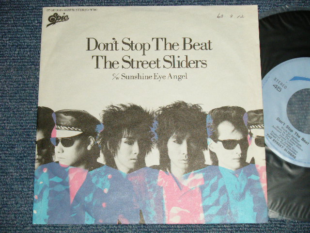 画像1: THE STREET SLIDERS ストリート・スライダーズ-  A) DON'T STOP THE BEAT B)SUNSHINE EYE ANGEL  (Ex+++/MINT) / 1988 JAPAN ORIGINAL "PROMO"  Used 7" Single  シングル