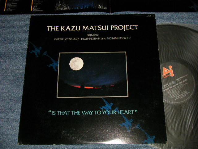 画像1: ザ・カズ・マツイ・プロジェクト THE KAZU MATSUI PROJECT (L.A. SUPER SESSION PROJECT) - 色彩の譜 IS THAT THE WAY TO YOUR HEART(Ex++/Ex+++) / 1984 JAPAN ORIGINAL Used LP 