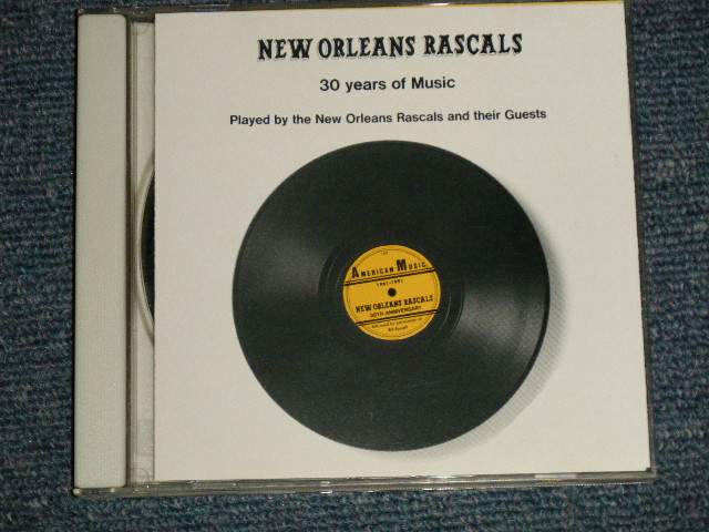 画像1: ニューオリンズ・ラスカルズ NEW ORLEANS RASCALS - 30 YEARS OF MUSIC PLAYED by NEW ORLEANS RASCALS And THIER GUESTS (MINT-/MINT) / 1991 JAPAN OROGONAL Used CD JAPAN Used CD