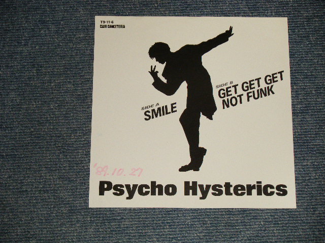 画像1: PSYCHO HYSTERICS - A)SMILE   B)GET GET GET NOT FUNK (Ex++/Ex+ WOFC, CLOUD) / 1989 JAPAN ORIGINAL "PROMO ONLY" Used 7" 45 Single 