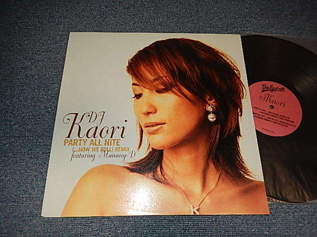 画像1: DJカオリ　DJ Kaori Featuring Mummy-D - Party All Nite (...How We Roll) (Remix) (MINT-/MINT)  / 2001 JAPAN ORIGINAL Used 12"
