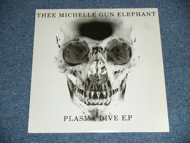 画像1:  ミッシェル・ガン・エレファント  THEE MICHELLE GUN ORELEPHANT - PLASMA DIVE E.P. / 2000 UK ORIGINA Brand New 10"LP
