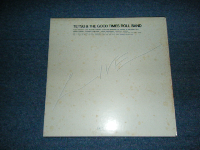 画像: TETSU & THE GOOD TIMES ROLL BAND - LIVE ( Ex+,Ex/MINT ) / 1977 JAPAN ORIGINAL LP